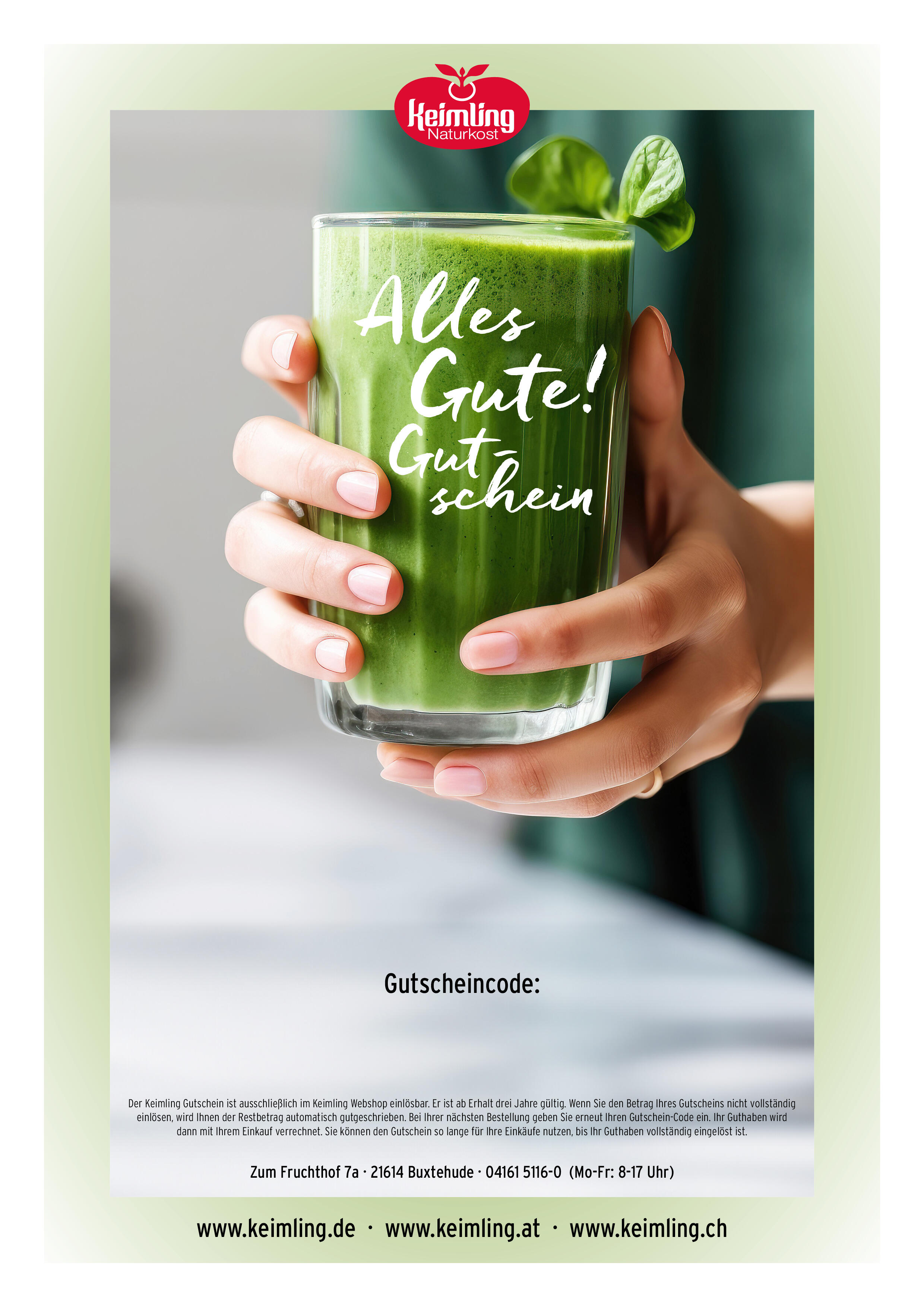 Zwei Hände halten ein Glas mit grünem Smoothie. Auf dem Glas steht in Weiß: Alles Gute! Gutschein. Oben ist das Keimling Naturkost Logo zu sehen.